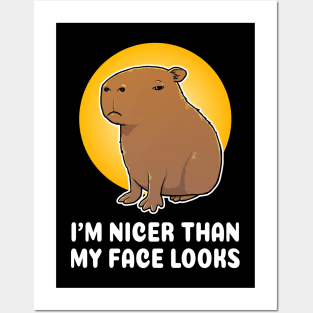 I'm nicer than my face looks Capybara Cartoon Posters and Art